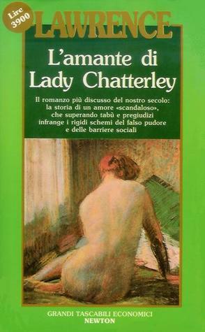 L'amante di Lady Chatterley by D.H. Lawrence