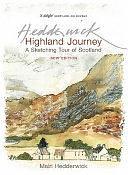 Highland Journey: A Sketching Tour of Scotland by Mairi Hedderwick