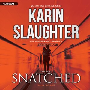 Snatched by Karin Slaughter