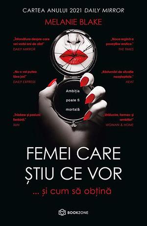 Femei care stiu ce vor    ...si cum sa obtina by Melanie Blake