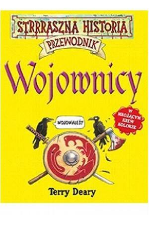 Wojownicy by Terry Deary