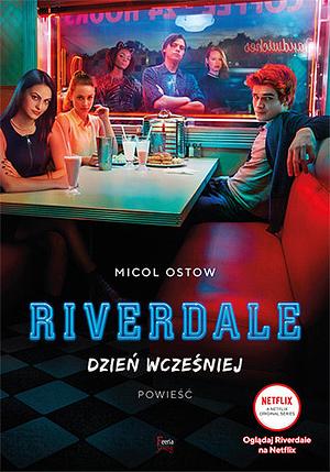 Dzień wcześniej by Micol Ostow