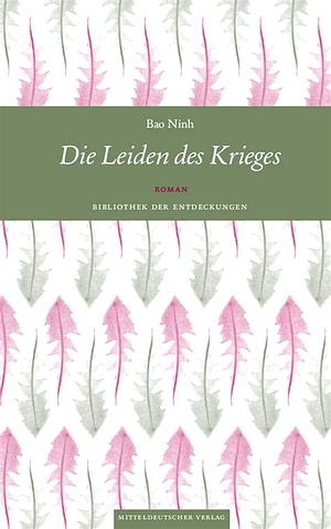 Die Leiden des Krieges by Bảo Ninh