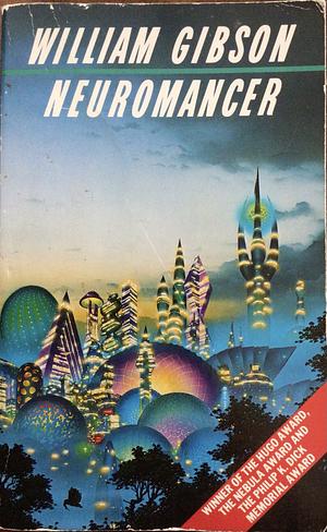 Neuromancer by William Gibson