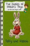 Taffy the Rabbit (The Diaries of Robin's Toys) by Ken Lake, Angie Lake