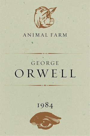 Animal Farm & 1984 by George Orwell