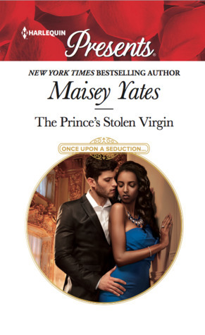 The Prince's Stolen Virgin by Maisey Yates