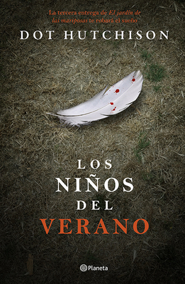 Los Niños del Verano by Dot Hutchison