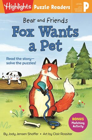 Fox Wants a Pet by Jody Jensen Shaffer