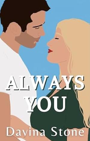 Always You by Davina Stone