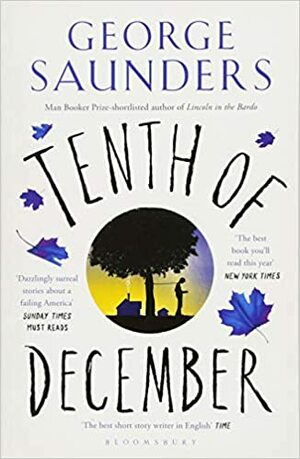 Tenth of December by George Saunders