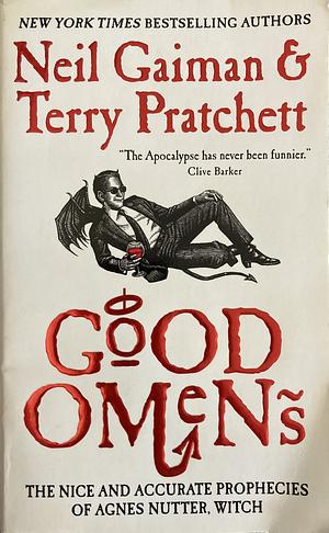 Good Omens: The Nice and Accurate Prophecies of Agnes Nutter, Witch by Terry Pratchett, Neil Gaiman