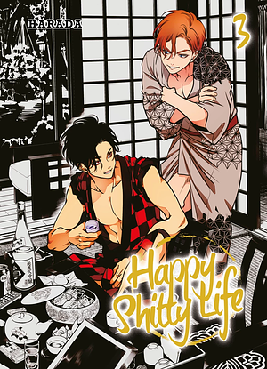 Happy Shitty Life - Tome 3 by Harada