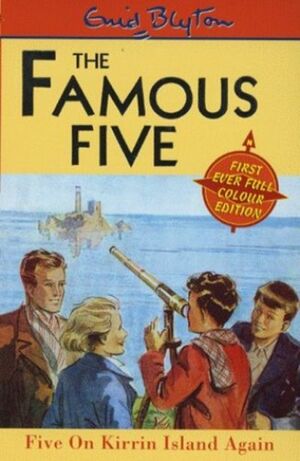 Five On Kirrin Island Again by Enid Blyton