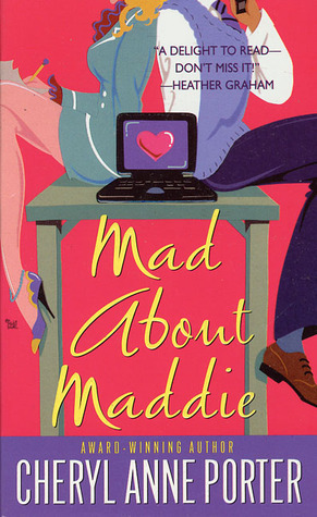 Mad About Maddie by Cheryl Anne Porter