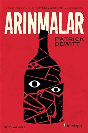 Arınmalar by Patrick deWitt