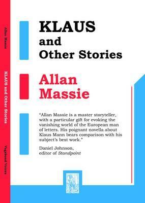 Klaus and Other Stories by Allan Massie