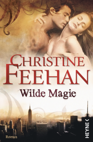 Wilde Magie by Christine Feehan
