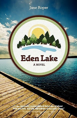 Eden Lake by Jane Roper