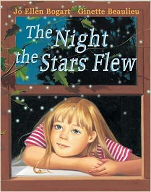 The Night The Stars Flew by Jo Ellen Bogart