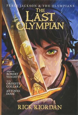 The Last Olympian: The Graphic Novel by Robert Venditti, Rick Riordan