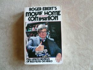 Roger Ebert's Movie Home Companion, 1989 Edition: Full-Length Reviews of 875 Films on Cassette by Roger Ebert