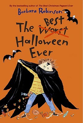 The Best Halloween Ever by Barbara Robinson