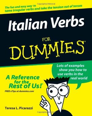 Italian Verbs For Dummies by Teresa L. Picarazzi