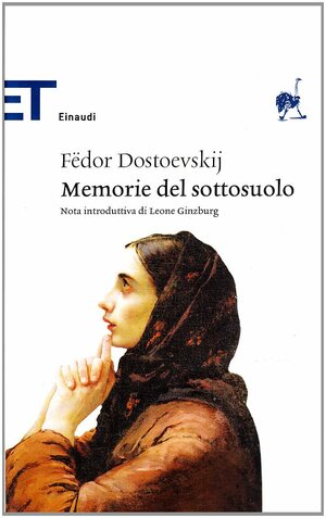 Memorie del sottosuolo by Fyodor Dostoevsky