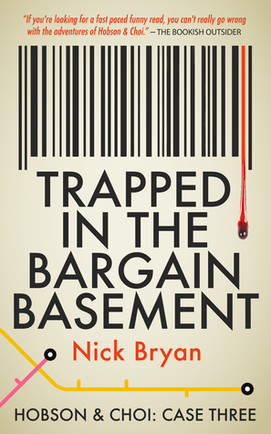 Trapped In The Bargain Basement by Nick Bryan