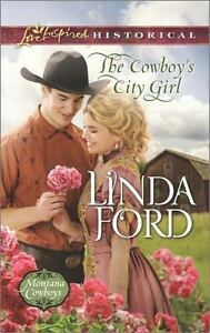 The Cowboy's City Girl by Linda Ford