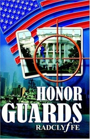 Honor Guards by Radclyffe
