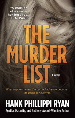The Murder List by Hank Phillippi Ryan