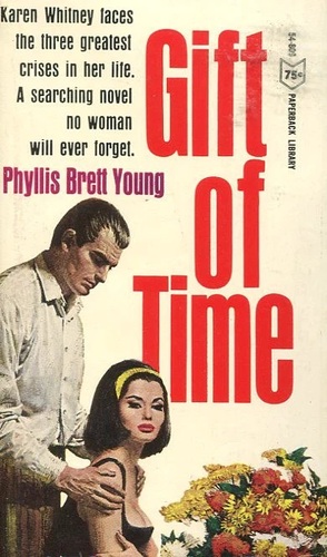 The Gift of Time by Phyllis Brett Young