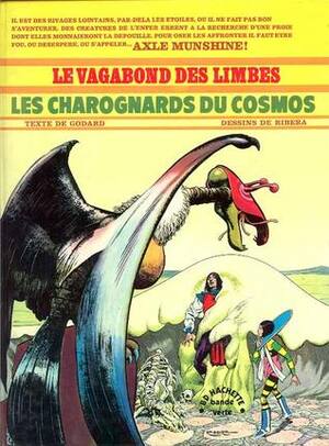 Les charognards du cosmos by Christian Godard, Julio Ribera