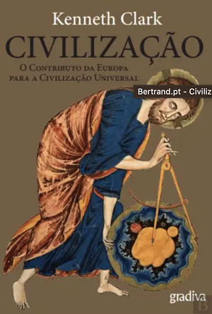 Civilização by Kenneth Clark