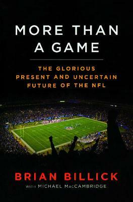 More Than a Game by Billick