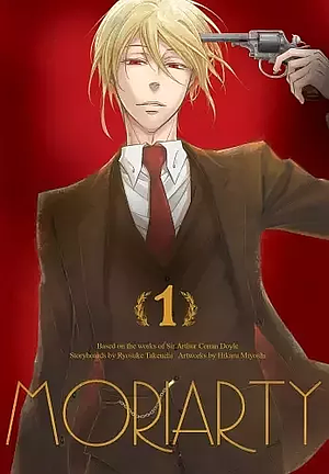 Moriarty, tom 1 by Ryōsuke Takeuchi