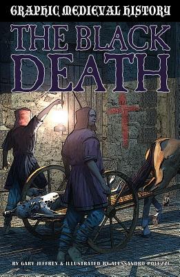 The Black Death by Gary Jeffrey