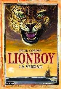 Lionboy. La verdad by Zizou Corder