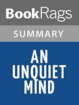 An Unquiet Mind by Kay Redfield Jamison l Summary & Study Guide by BookRags