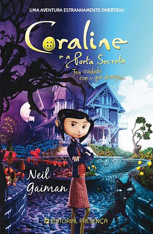 Coraline e a porta secreta by Neil Gaiman