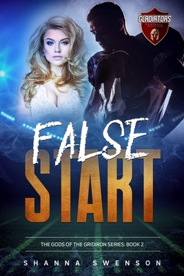False Start by Shanna Swenson