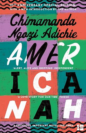 Americanah by Chimamanda Ngozi Adichie