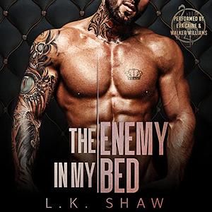 The Enemy in My Bed by L.K. Shaw