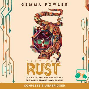 City of Rust by Gemma Fowler
