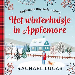 Het winterhuisje in Applemore by Rachael Lucas