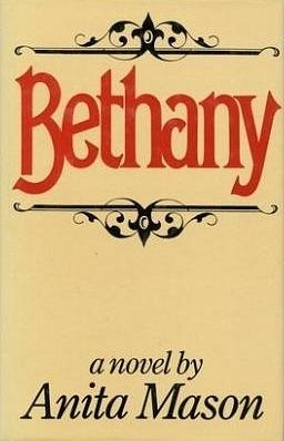 Bethany by Anita Mason