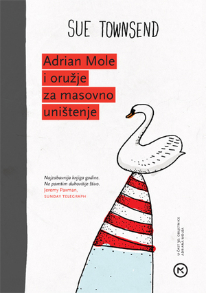 Adrian Mole i oružje za masovno uništenje by Sue Townsend