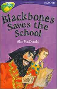 Blackbones Save The School by Alan MacDonald